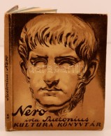 Suetonius: Nero. Fordította Révay József. Kultura Könyvtár 9. Budapest,... - Non Classificati