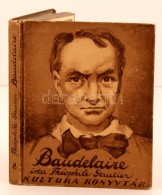 Théophile Gautier: Baudlaire. Kultura Könyvtár 8. Fordította Tóth... - Zonder Classificatie