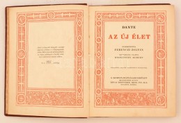 Dante: Az új élet. Fordította Ferenczi Zoltán. Bevezetéssel Ellátta... - Zonder Classificatie