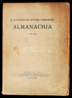 A Gyöngyösi István Társaság Almanachja. Budapest, 1938, Gyöngyösi... - Zonder Classificatie