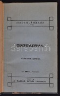 Nagy Ignác: Tisztújítás. Pest, 1845, Magyar Tudós Társaság... - Zonder Classificatie