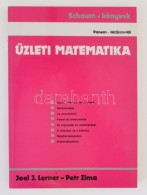 Joel J. Lerner - Petr Zima: Üzleti Matematika. Fordította: Mekis Éva. Budapest, 1993,... - Non Classificati