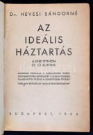 Hevesi Sándor Dr.:Az Ideális Háztartás. A Szép Otthon és Jó... - Zonder Classificatie