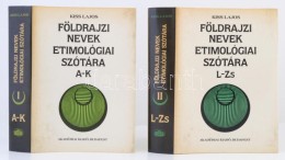 Kiss Lajos: Földrajzi Nevek Etimológiai Szótára I-II. Budapest, 1988, Akadémiai... - Ohne Zuordnung