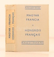 Magyar-francia Miniszótár - Hongrois-Francais Minidictionnaire. Budapest, 1977, Terra. Kiadói... - Ohne Zuordnung