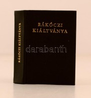 Rákóczi Kiáltványa. A Keresztény Világhoz A Szabadságharc... - Sin Clasificación