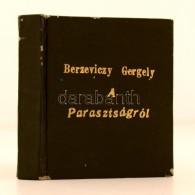 Berzeviczy Gergely: A Parasztságról. Berzeviczy Gergely élete és MÅ±vei.... - Non Classés