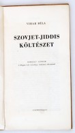 Vihar Béla: Szovjet-jiddis Költészet. Cserépfalvi Nyomda.
Budapest, (1947). A... - Zonder Classificatie