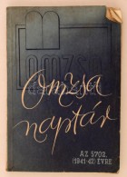 Dr. Ribáry Géza, Dr. CsergÅ‘ Hugó, Dr. Kohn Zoltán (szerk.): Omzsa Naptár Az... - Non Classés