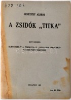 Bereczky Albert: A Zsidók 'titka'. Elmondatott A Pozsonyi-úti 'Hálaadás Temploma'... - Sin Clasificación