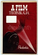 Pudovkin: A Film Technikája. Bp., 1944, Bolyai Akadémia. Kiadói Papír... - Zonder Classificatie