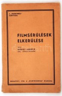 Székely Sándor: Filmsérülések Elkerülése. Bp., 1935, 'Filmtechnika'.... - Zonder Classificatie