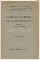 KadiÄ‡ Ottokár: A Magyar Barlangkutatás Å‘srégészeti Eredményei.... - Ohne Zuordnung