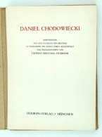 Daniel Chodowiecki: Metszetek, (Kupferstiche Aus Dem Nachlass Des Meisters In Verbindung Mit Seinen Erben... - Zonder Classificatie