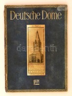 Deutsche Dome Des Mittelalters. Berlin, Cca 1920 Langewiesche. Szakadt VédÅ‘borítóval / With... - Non Classés