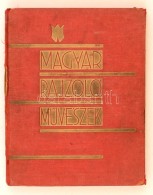 Magyar RajzolómÅ±vészek. Bp., 1930, Könyvbarátok Szövetsége. Kopott... - Non Classés