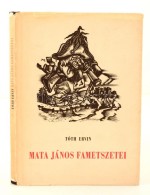 Tóth Ervin: Mata János Fametszetei. Debrecen, 1962, Tudományos IsmeretterjesztÅ‘... - Non Classés