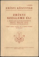 Dr. Vitéz Homa Gyula - Soós József: Zrínyi Szelleme él! A Magyar... - Non Classés
