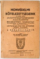 De Sgardelli Caesar: Honvédelmi Kötelezettségeink II. Kötet. A M. Kir. Honvédelmi... - Unclassified