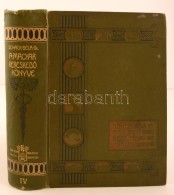 Dr. Schack Béla (szerk.): A Magyar KereskedÅ‘ Könyve IV. Az árúüzlet. Budapest,... - Non Classificati