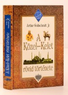 Arthur Goldschmidt Jr.: A Közel-kelet Rövid Története. Budapest, 1997, Maecenas Könyvek.... - Zonder Classificatie
