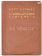 Rátz Kálmán: A Pánszlávizmus Története 2. Rész. Budapest,... - Zonder Classificatie