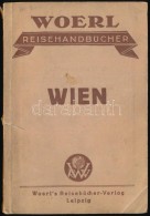 Illustrierter Führer Durch Die Bundeshauptstadt Wien Und Umgebung. Woerl's Reisehandbücher. Leipzig,... - Zonder Classificatie