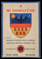 Makkai Sándor-Rónai András-Asztalos Miklós-Gergely Pál: A Mi... - Zonder Classificatie