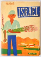 M. Sasek: Israel. München, 1963, Kindler, 60 P. Kiadói Papírkötés, Kiadói... - Zonder Classificatie