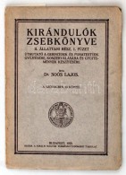 Dr. Soós Lajos: Kirándulók Zsebkönyve. II. állattani Rész. A Szövegben... - Zonder Classificatie