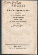 1852 Programm Des K.k. Obergymnasiums Zu Iglau Für Das Schuljahr 1851-1852, 40p - Non Classificati