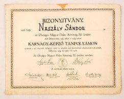 1934 Bizonyítvány Országos Magyar Dalos Szövetség Karnagy KépzÅ‘ Tanfolyam... - Zonder Classificatie