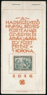 ** 1916 Hadisegély Bélyegfüzet 22 Db Bélyeggel, Benne 10-es összefüggés,... - Zonder Classificatie