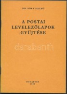 Sóky: A Postai LevelezÅ‘lapok GyÅ±jtése - Other & Unclassified