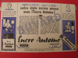Buvard Encre Antoine Stylex Stylo. Vers 1950 - Papelería