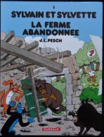 Sylvain Et Sylvette N° 1 - Sylvain Et Sylvette  - La Ferme Abandonnée - Dargaud - ( 2010 ) . - Sylvain Et Sylvette