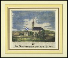 HOHENTHAN/NIEDERBAYERN: Die Wallfahrtskirche Zum Heil. Brunn, Kolorierter Holzstich A.d. Sulzb. Kalender Von 1866 - Lithographies