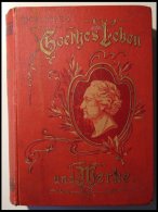 KLASSISCHE LITERATUR G.H. Lewes: Goethe`s Leben Und Werke, Verlag Reufeld & Henius, Berlin, 1885 - Autres & Non Classés