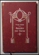 KLASSISCHE LITERATUR Franz Hirsch: Aennchen Von Tharau - Ein Lied Aus Alter Zeit, Carl Reizner Verlag, 1908, Einband Etw - Altri & Non Classificati