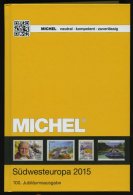 PHIL. KATALOGE Michel: Südwesteuropa-Katalog 2015, Band 2, Alter Verkaufspreis: EUR 66.- - Filatelia E Storia Postale