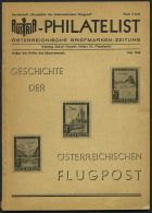 PHIL. LITERATUR Geschichte Der Österreichischen Flugpost, 1948, Austria-Philatelist, Sonderheft, 72 Seiten , Mit Vi - Philatélie Et Histoire Postale