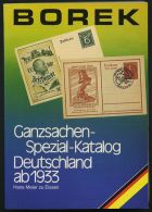 PHIL. LITERATUR Borek Ganzsachen-Spezial-Katalog Deutschland Ab 1933, 1976, Hans Meier Zu Eisen, 319 Seiten, Einige Lose - Philatélie Et Histoire Postale