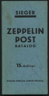 PHIL. LITERATUR Zeppelinpost Katalog, 15. Auflage, 1952, Sieger-Verlag, 230 Seiten, Gebunden - Philatélie Et Histoire Postale