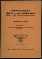 PHIL. LITERATUR Inflationsbriefe Sind Belege Zur Deutschen Post-, Kultur- Und Wirtschaftsgeschichte, 1938, Gustav Kobold - Philatélie Et Histoire Postale