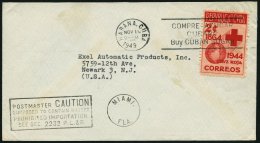 CUBA 207 BRIEF, 1949, 2 C. Rotes Kreuz Auf Bedarfsbrief In Die USA Mit R4 POSTMASTER CAUTION, Feinst - Autres & Non Classés