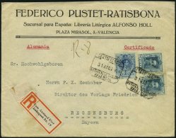 SPANIEN 239,287 BRIEF, 1924, 50 C. Und 2x 15 C. König Alfons XIII Auf Einschreibbrief Von VALENCIA Nach Regensburg - Used Stamps