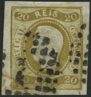 PORTUGAL 19 O, 1866, 20 R. Olivbraun, Pracht, Signiert Zumstein, Mi. 90.- - Usati