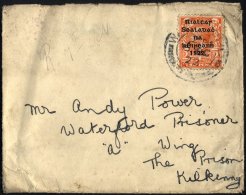 IRLAND 15IV BRIEF, 1922, Brief An Einen Häftling Im Gefängnis Von Waterford, Ohne Zensur, Starke Gebrauchsspur - Other & Unclassified