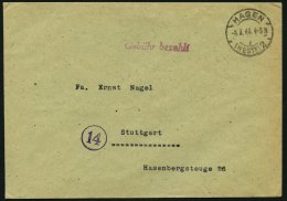 ALL. BES. GEBÜHR BEZAHLT HAGEN, 5.3.46, Roter L1 Gebühr Bezahlt, Prachtbrief - Altri & Non Classificati