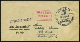 ALL. BES. GEBÜHR BEZAHLT CELLE, 30.8.48, Roter R3 Gebühr Bezahlt 2, Drucksache, Pracht - Altri & Non Classificati